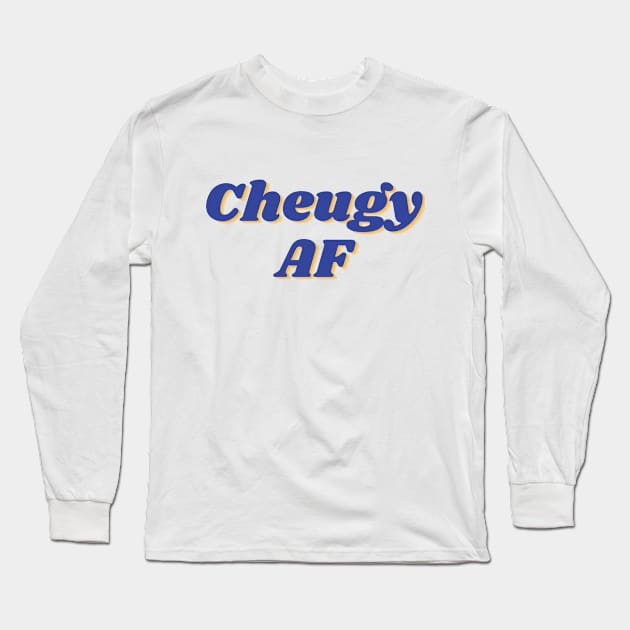 Cheugy Long Sleeve T-Shirt by TigrArt